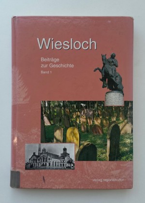 Titelseite Wiesloch, Beiträge zur Geschichte 1.